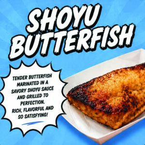Shoyu Butterfish
